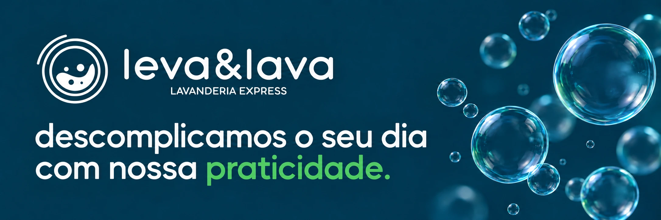 Leva & Lava — descomplicamos o seu dia com nossa praticidade.